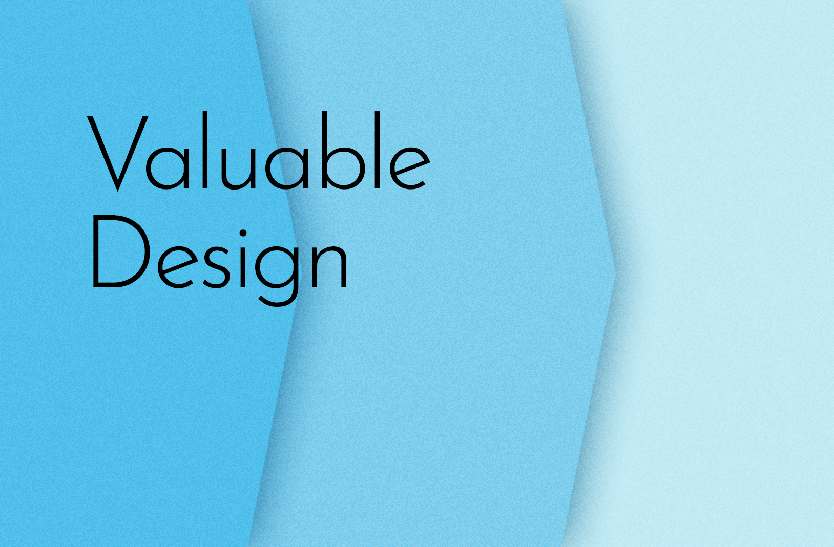 valuable design
